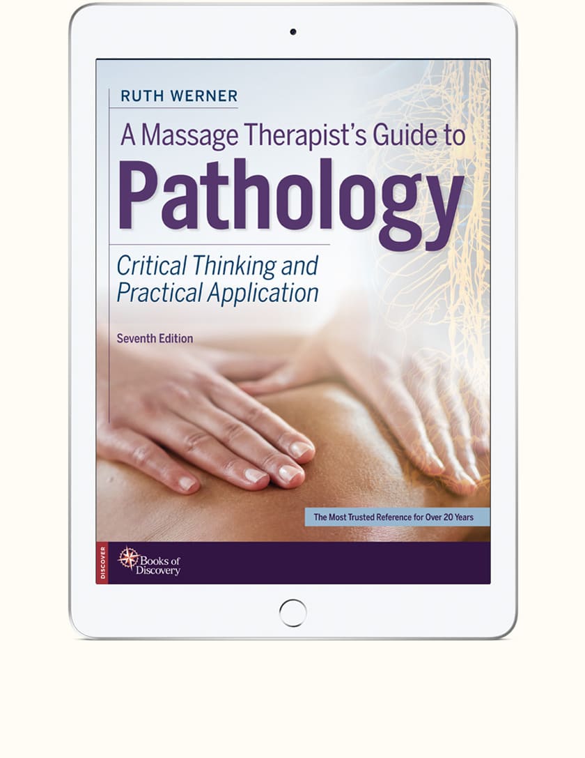 A Massage Therapists Guide To Pathology 7th Edition Etextbook 2 Year