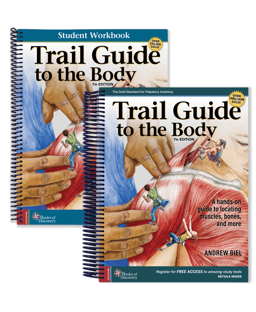 Trail Guide to the Body, 7th Edition Essentials